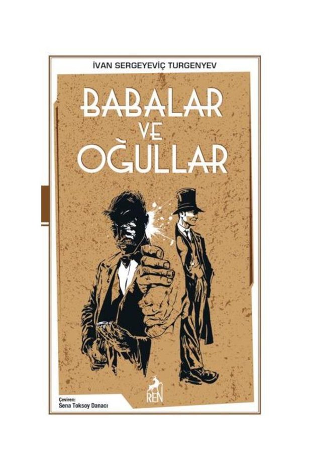 Babalar Ve Oğullar</DNTCTMS> / كتاب رين / İvan Sergeyeviç Turgenyev