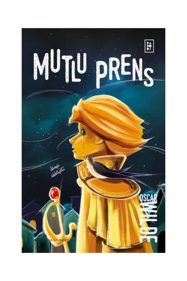 Mutlu Prens / Parodi Yayınları / Oscar Wilde