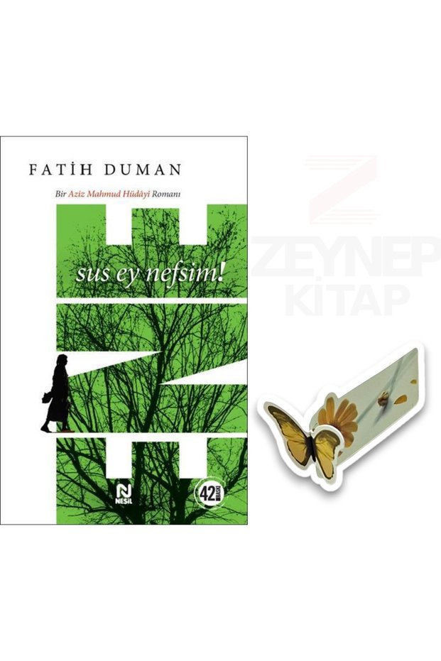 Ene(Sus Ey Nefsim)-Fatih Duman (Special Design Moving Butterfly Bookmark Gift)