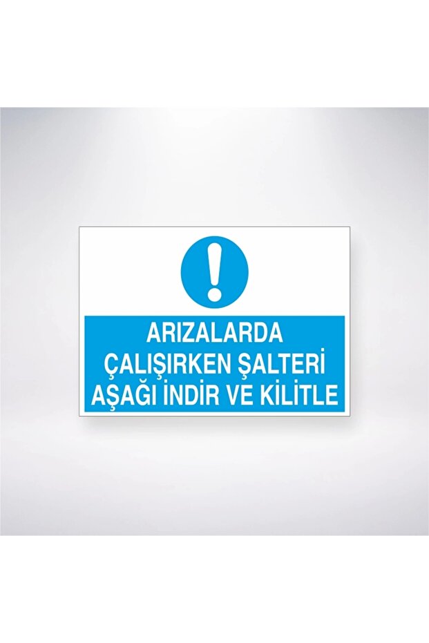 Download and Lock Switch down While Working on Faults Sticker 20X28 cm