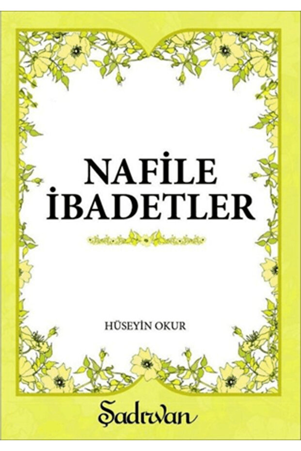 Nafile İbadetler