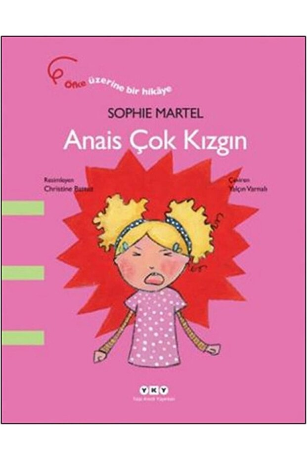 Anais Çok Kızgın