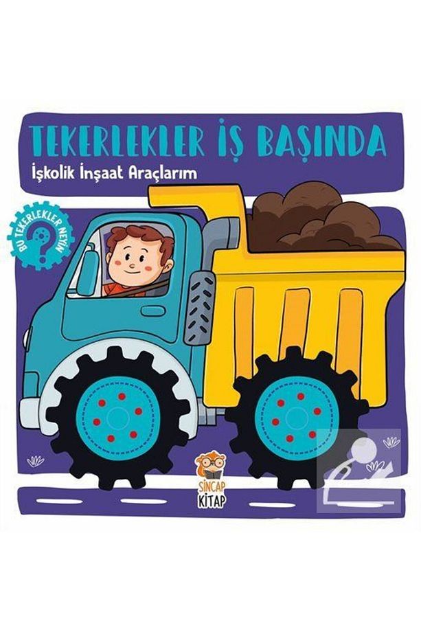 İşkolik Inşaat Araçlarım - Tekerlekler Iş Başında - 1