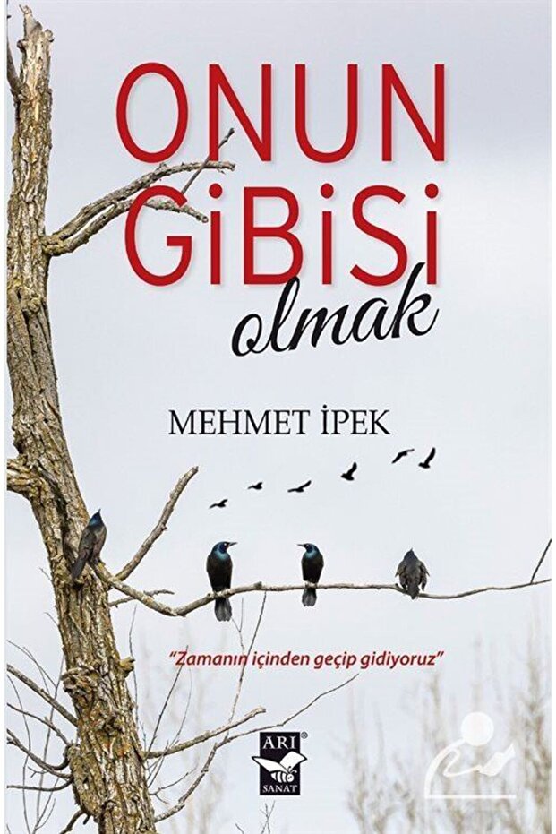 Onun Gibisi Olmak