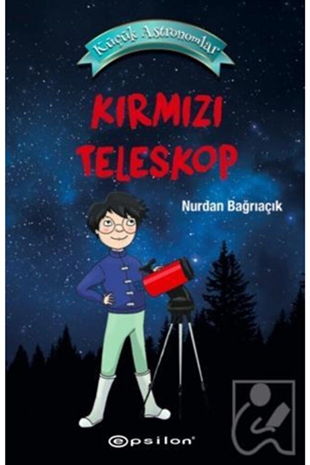 Küçük Astronomlar - Kırmızı Teleskop