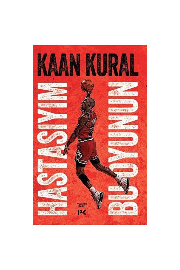 Hastasıyım Bu Oyunun - Kaan Kural