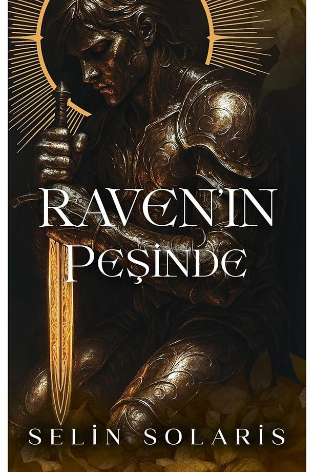 Raven'in Peşinde (CİLTLİ) Selin Solaris (YENİ:##) - 6