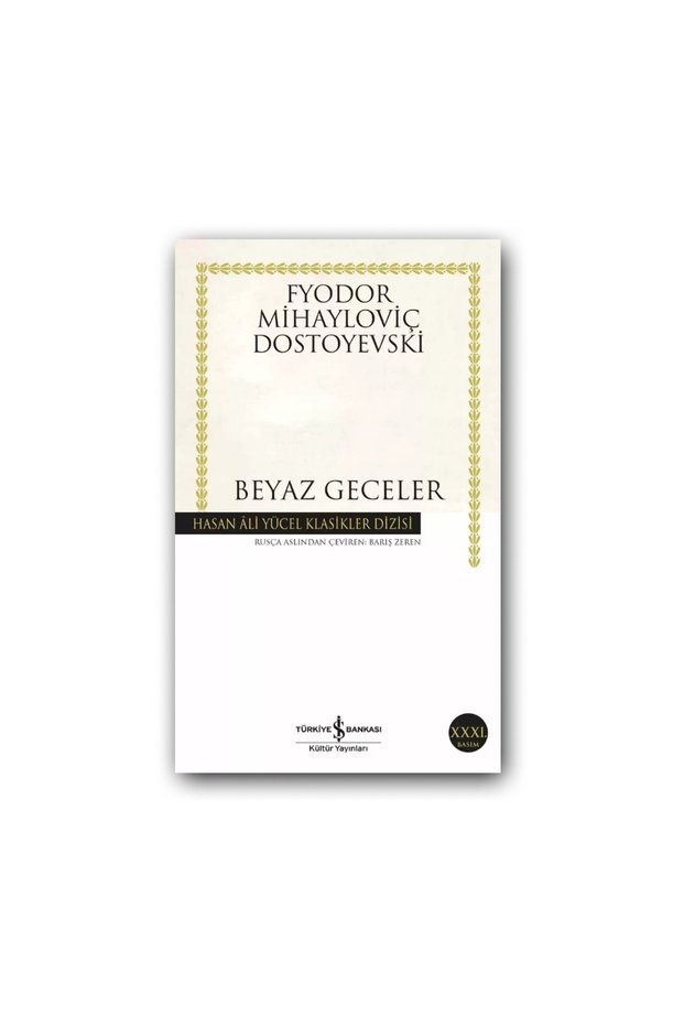 Beyaz Geceler (Karton Kapak) – Dostoyevski, Klasik Rus Öyküsü