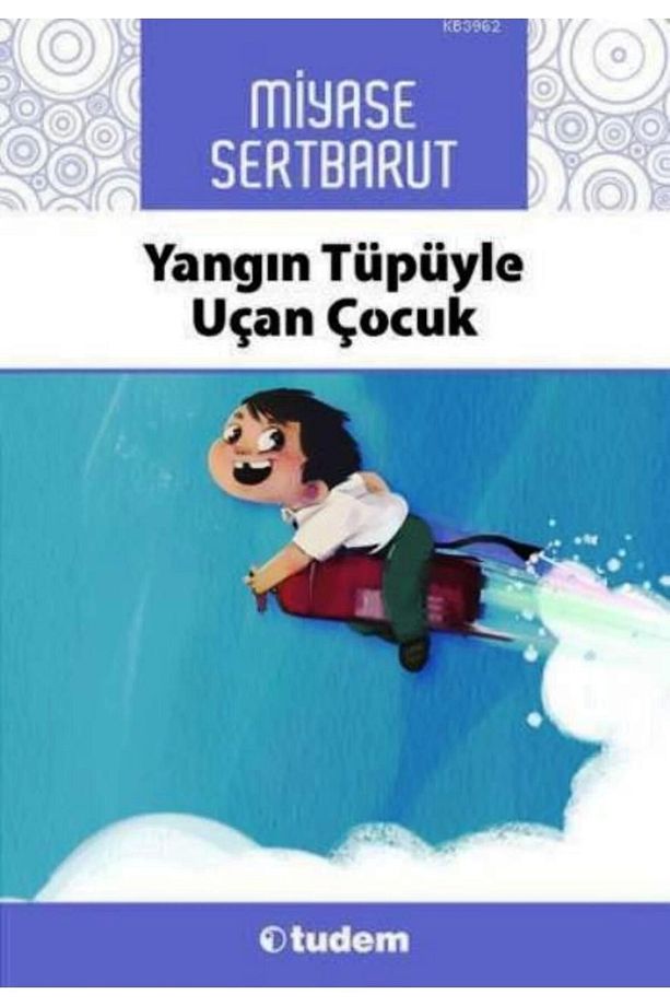 Yangın Tüpüyle Uçan Çocuk - 1