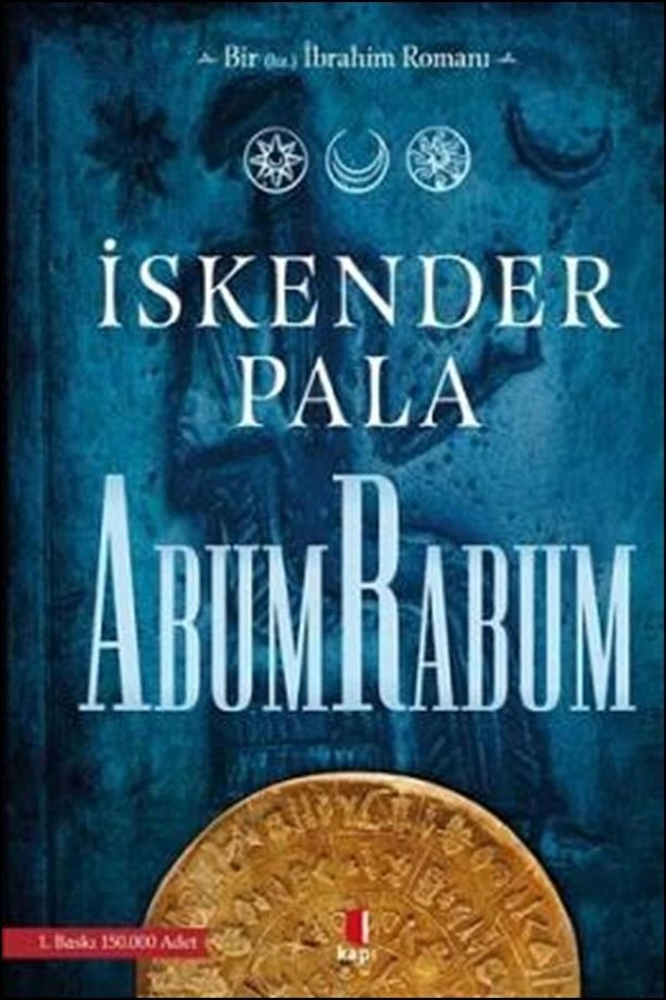 Bir Hz. Ibrahim Romanı Abumrabum - 1