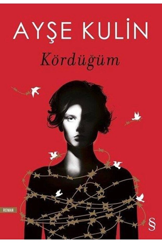 Kördüğüm Ayşe Kulin - Ayşe Kulin