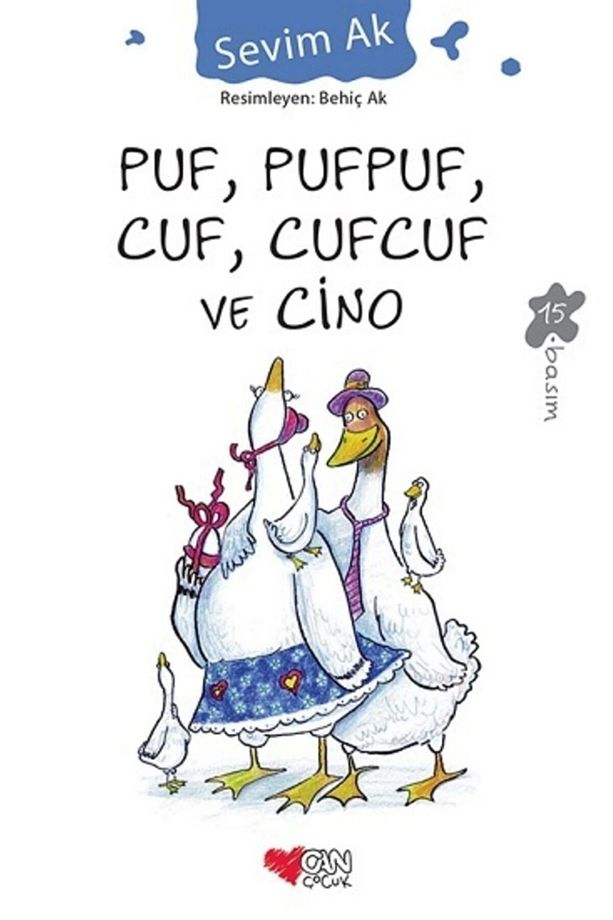 Puf, Pufpuf, Cuf, Cufcuf Ve Cino | Sevim Ak | Yayınları - 1