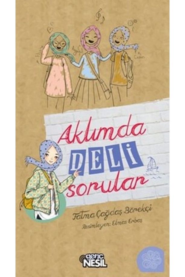 Aklımda Deli Sorular - 1