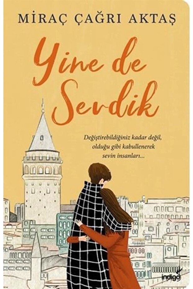 Yine De Sevdik