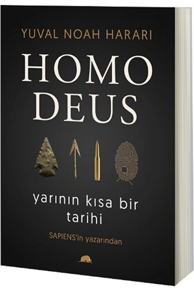 Homo Deus - Yarının Kısa Bir Tarihi Yuval Noah Harari.