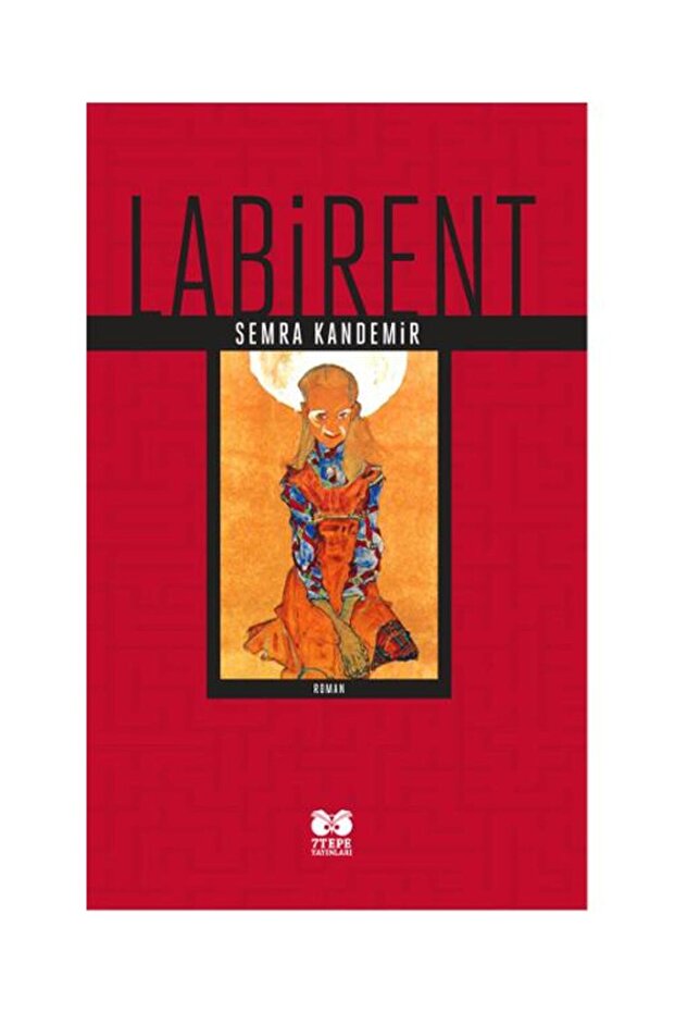 Labirent / / Semra Kandemir