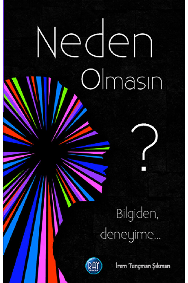 Neden Olmasın?