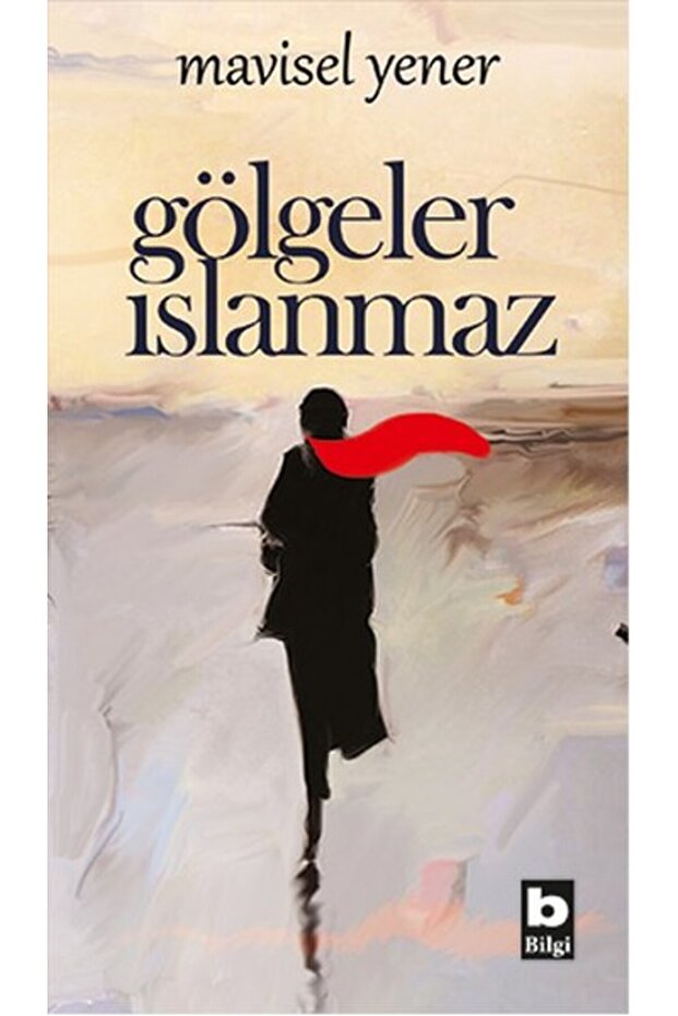 Gölgeler Islanmaz