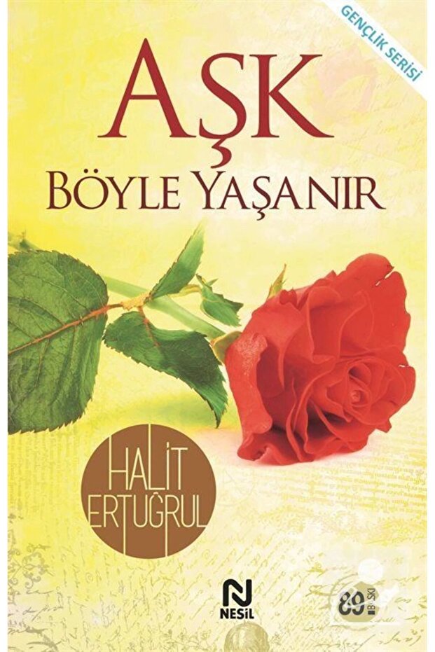 Aşk Böyle Yaşanır Halit Ertuğrul Kitabı 128 Sayfa Nesil Yayınları - 1