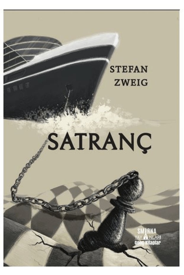 Satranç</DNTCTMS> / Stefan Zweig / Smirna Yayınları</DNTCTMS> / 9786259723501