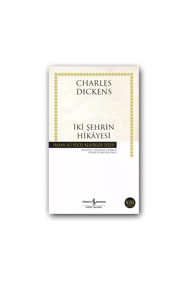 İki Şehrin Hikâyesi (Paperback) – Charles Dickens , Classic Novel