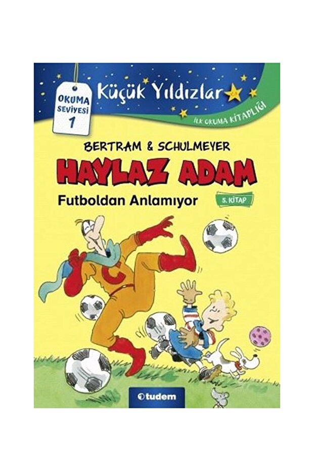 Haylaz Adam Futboldan Anlamıyor 5Th Book