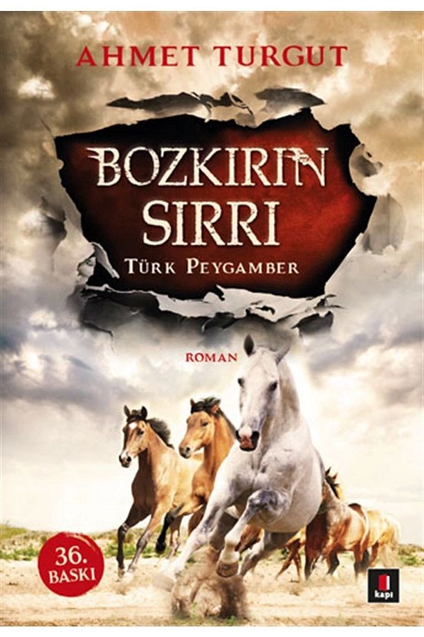 Bozkırın Sırrı : Türk Peygamber, Ahmet Turgut, , Bozkırın Sırrı : Türk Peygamber Kitab - 1