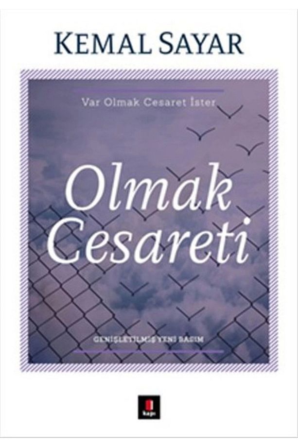 Olmak Cesareti - 1
