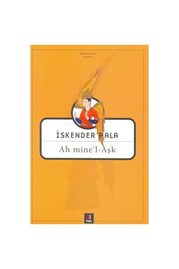 Ah Mine'l - Aşk - 3