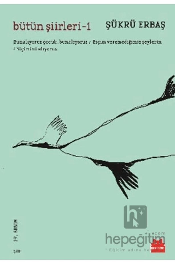 Bütün Şiirleri 1 - 2