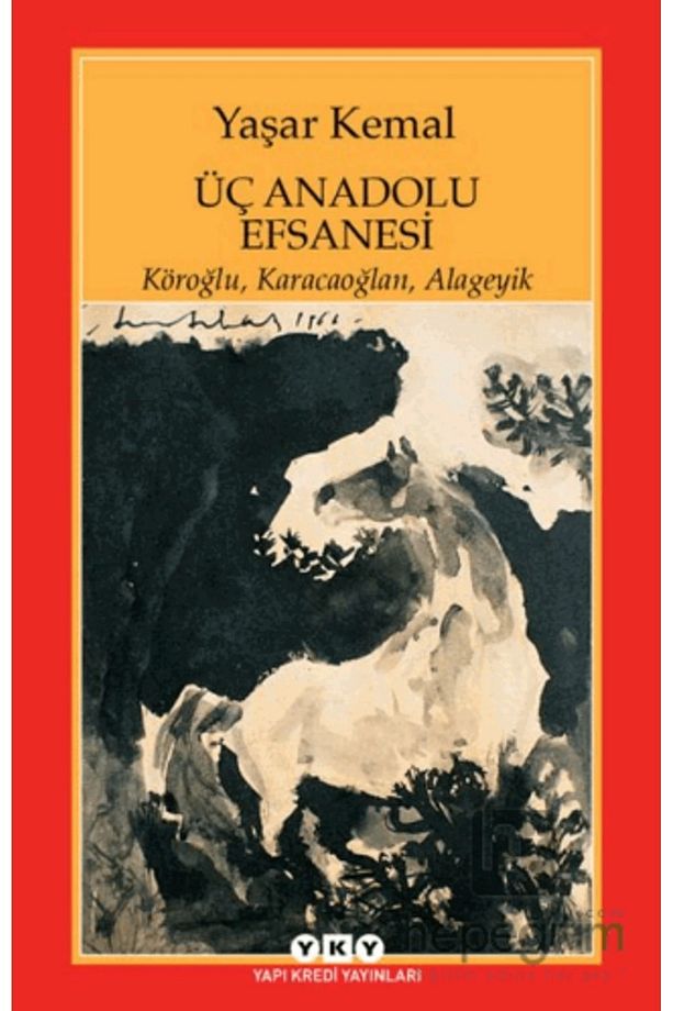Üç Anadolu Efsanesi - 2