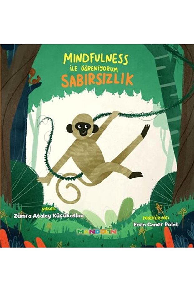 Mindfulness ile Öğreniyorum Sabırsızlık