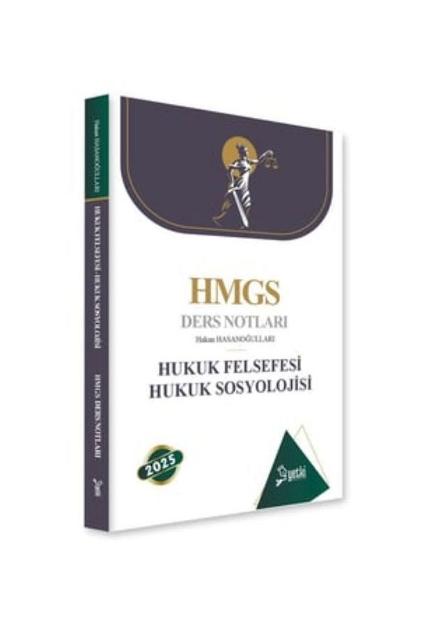 HUKUK FELSEFESİ VE HUKUK SOSYOLOJİSİ HMGS DERS NOTLARI + SORU BANKASI 2025 - 2