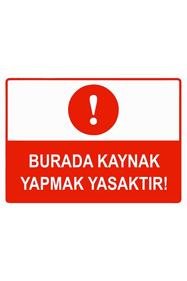Welding Prohibited Here Isg Warning Sign Pvc A3 30X42 cm