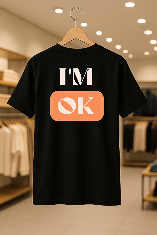 I'M Ok Oversize Unisex 100% Cotton Breathable Thick Fabric T-Shirt