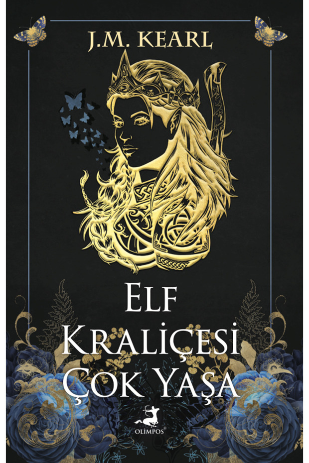 Elf Kraliçesi Çok Yaşa - J.M. Kearl (Elf Kraliçesi Serisi 2. Kitap)