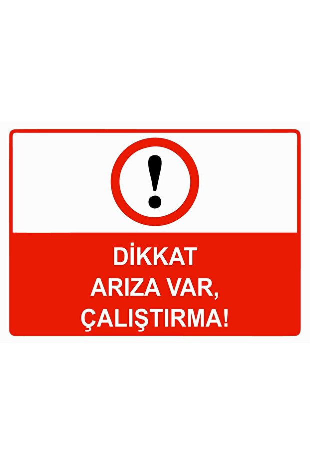 Caution Fault May Occur, Operation Is Prohibited Warning Sign Pvc A4 21X30 cm