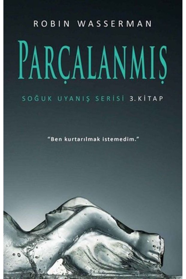 Soğuk Uyanış Serisi 3. Book - Fragmented