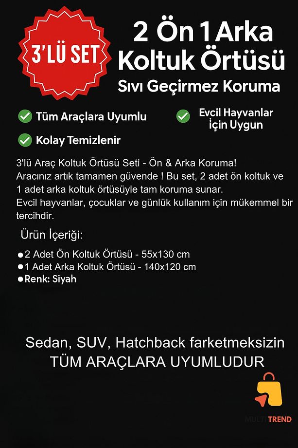3’lü Oto Koltuk Örtüsü Seti | Araba Ön ve Arka Koltuk Koruyucu Kılıf | Kedi Köpek Çocuk Araç Örtüsü - 5