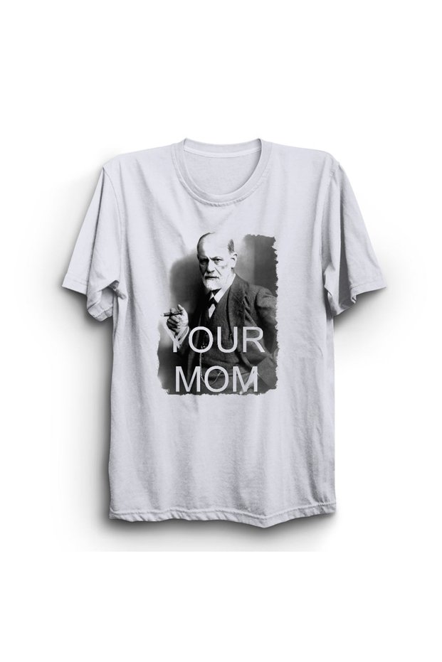 Sigmund Freud, Your Mom Printed, Unisex 100% Cotton, Unisex White T-Shirt