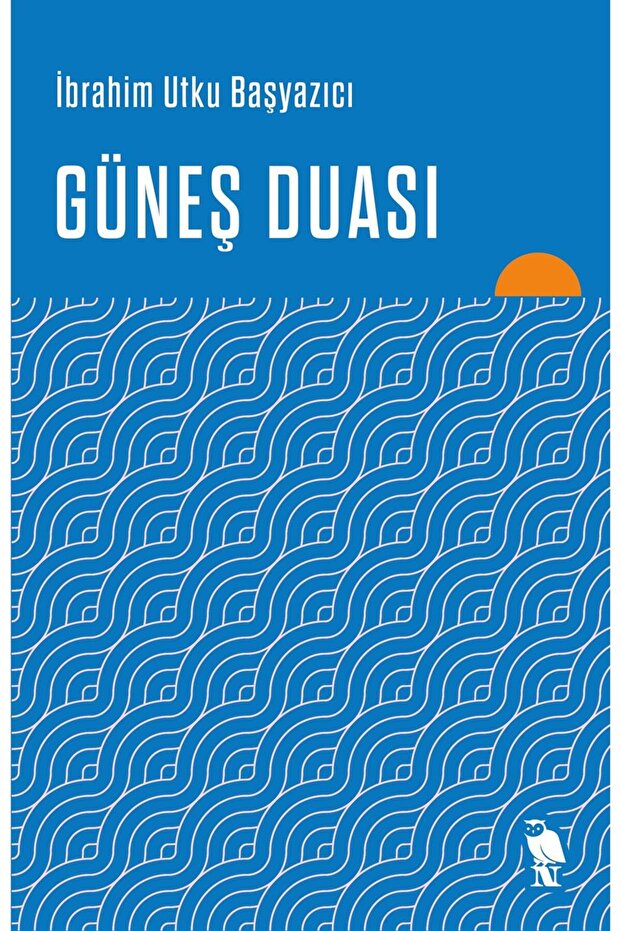 Güneş Duası - 1