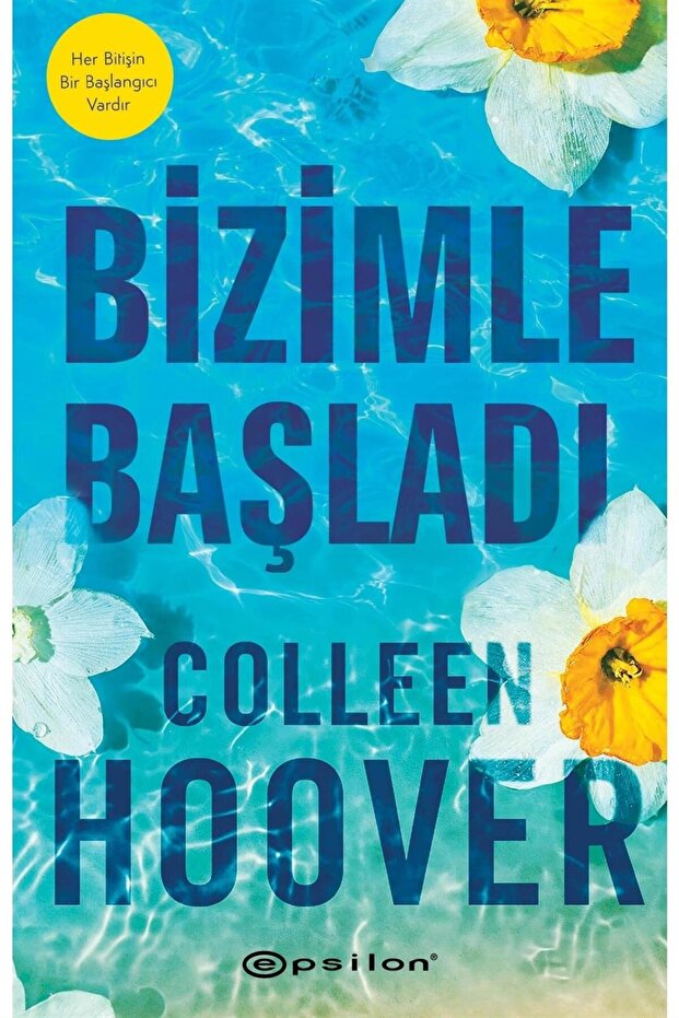 Bizimle Başladı Colleen Hoover