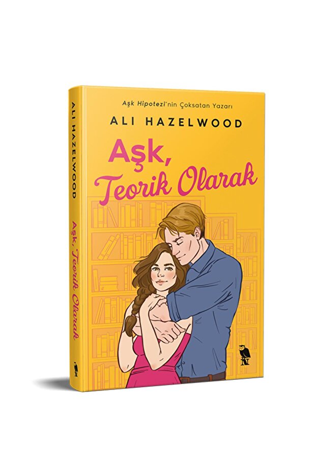 Aşk, Teorik Olarak Ali Hazelwood - 3