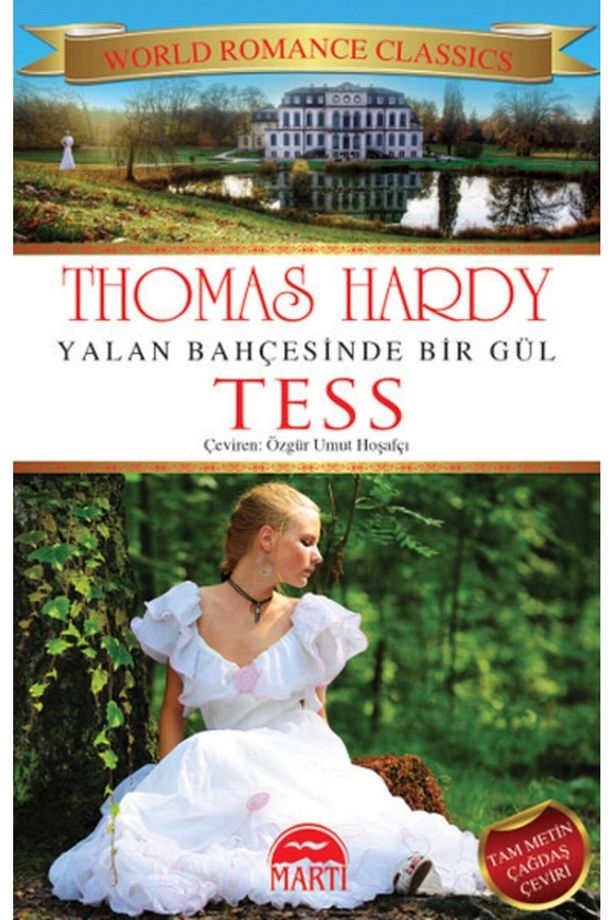 Yalan Bahçesinde Bir Gül Tess, Thomas Hardy, Martı Yayınları, Yalan Bahçesinde Bir Gül Tess Kitabı, - 1