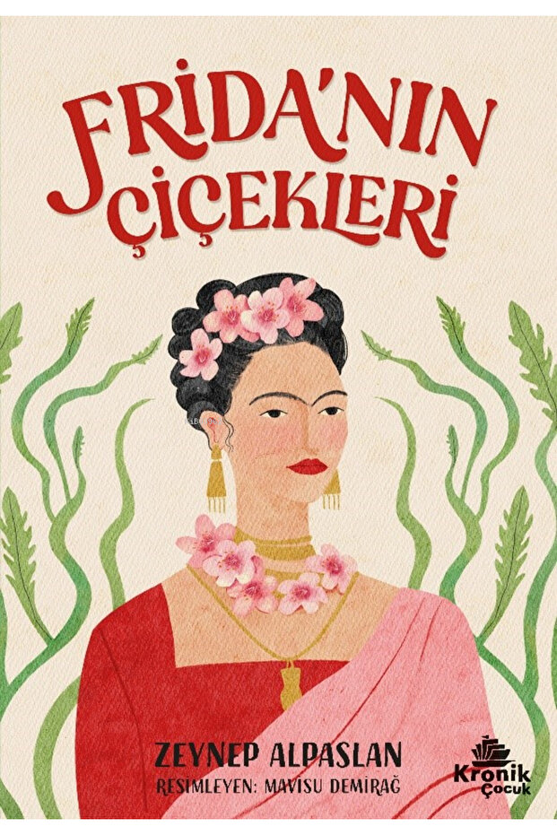 Frida'nın Çiçekleri - 1