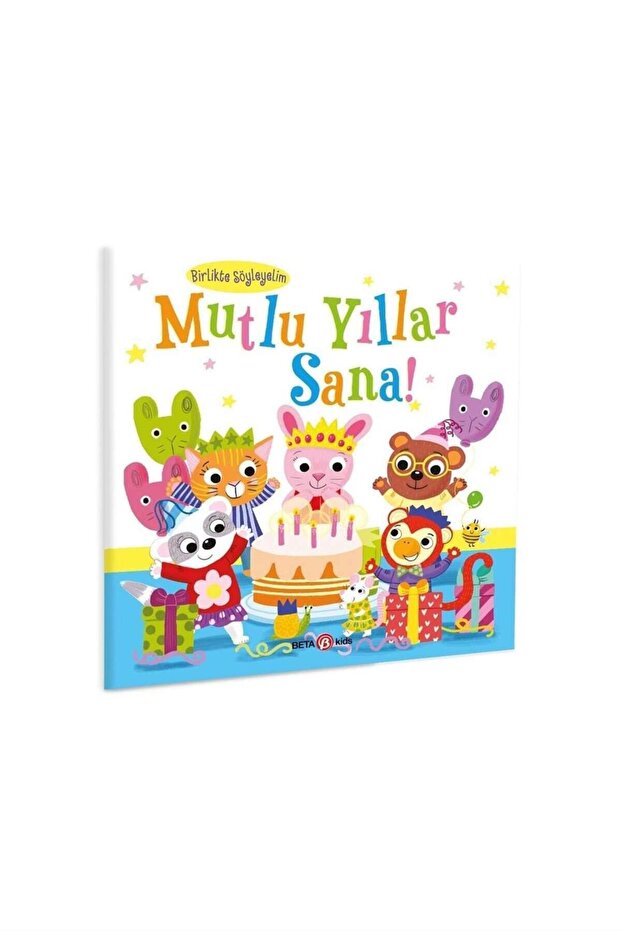 Mutlu Yıllar Sana!