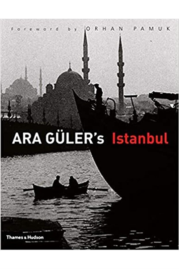 Ara Guler's Istanbul - 3