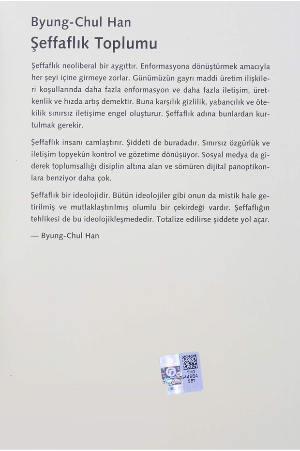 Şeffaflık Toplumu - Byung-Chul Han - 2