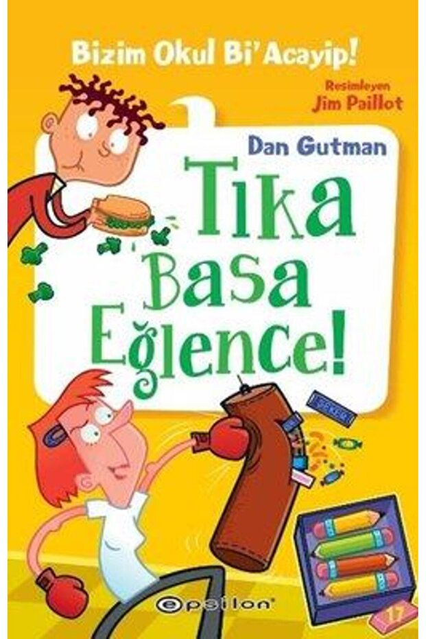 Bizim Okul Bi Acayip 17 Tıka Basa Eğlence