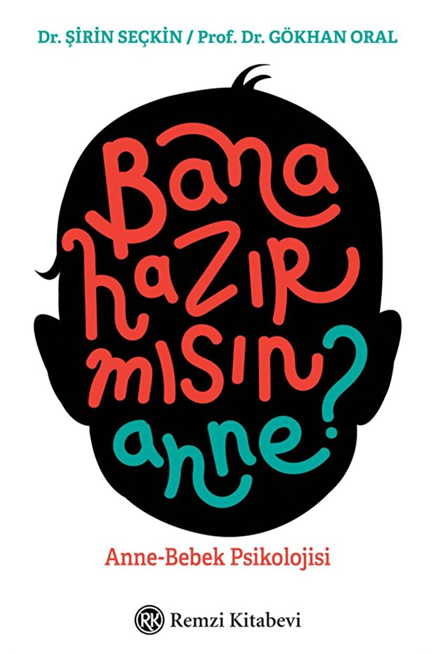 Bana Hazır Mısın Anne?